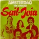 Sail-Joia - Amsterdaô Tem Coracão