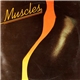 Muscles - Muscles