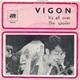 Vigon - It's All Over / The Spoiler